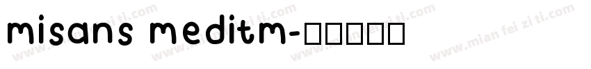 misans meditm字体转换